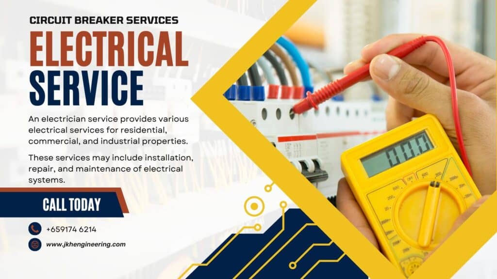 Circuit Breaker -24/7 Electrical Services| Local Handyman SG